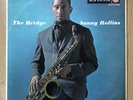 Sonny Rollins - The Bridge - RCA - RD 7504 - UK -  Mono - Original - Ex+