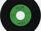 NORTHERN SOUL Johnny Thompson Given Up On Love Jay Tee