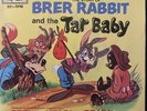 Brer Rabbit & The Tar Baby - Disneyland 363 - PRC, Compton Pressing - NM , RARE