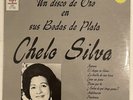 SEALED ORIGINAL CHELO SILVA Un Disco De Oro En Sus Bodas De Plata LATIN Lp NEW