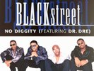 Blackstreet Featuring Dr. Dre: No Diggity 12
