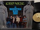 BUTTERFIELD BLUES BAND East West 1966 ELEKTRA Stereo  CHICAGO BLUES in SHRINK