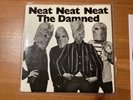 The DAMNED .. Neat Neat Neat .. 1977 Stiff original 7” Pic Classic Punk
