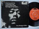 JIMI HENDRIX Voodoo Chile / Hey Joe / Watchtower 45 7