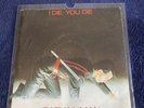 Gary Numan I DIE YOU DIE 7”WHITE