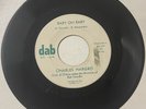 Charles Hargro & Group 1959 DOO WOP 45 Baby Oh Baby / Over And Over DAB VG+ HEAR