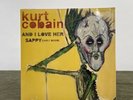 And I Love Her / Sappy [Early Demo] Limited Edition by Kurt Cobain Nirvana 7” 45