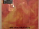 NINE INCH NAILS Broken Vinyl LP + 7