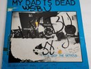 My Dad Is Dead - Let's Skip The Details - 1988 Pressing (HMS109-1) VG/G