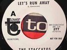 STACCATOS Let's Run Away / Face To Face TOWER Garage Pop Rock PROMO M-
