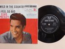 Elvis Presley Wild In The Country / I Feel So Bad 1961 Spanish 7