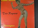 TRIO REYNOSO JUANA MECHO  Merengues LATIN LP SEALED QUISQUEY ORIGINAL LPQ 003