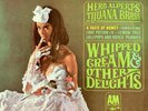 Herb Alpert Tijuana Brass Whipped Cream And Other Delights 1965 NM LP+bonus CD
