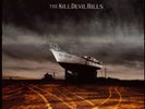 The Kill Devil Hills The Drought (Vinyl) 12
