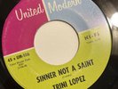 TRINI LOPEZ   SINNER NOT A SAINT   UNITED MODERN   Rare Orig. NORTHERN SOUL 45