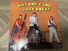 Restless Why Dont You ….Just Rock Vinyl 1982 Psychobilly Rock N Roll
