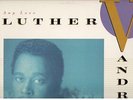 6-R&B LP's     Luther Vandross      Barry White     Ray Parker     Isaac Hayes