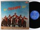 Champs - Go Champs Go LP - Challenge Mono