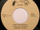 Rare Gospel Soul 45 - JOHNNY EUELL - This Old World - HUMMINGBIRD - mp3