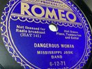 MISSISSIPPI JOOK BAND 78 RPM DANGEROUS WOMAN ORIGINAL 1930's