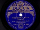 AL BOWLLY w LEW STONE 78  WAGGON WHEELS / COFFEE IN THE MORNING  DECCA F 3905 E-
