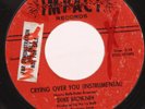 Duke Browner 45 rpm Crying Over You Impact Record Soul VG+