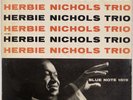 HERBIE NICHOLS TRIO: Blue Note 1519 Orig ’56 Lexington Rudy Vinyl LP Jazz HEAR
