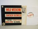 The Rockin' Rebels Wild Weekend Garage Rock LP