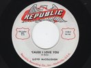 '56 TENN. Rockabilly LLOYD McCOLLOUGH 'Cause I Love You/Gonna Love My Baby HEAR