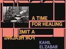 KAHIL EL`ZABAR QUARTET A TIME FOR HEALING (DELUXE EDITI (US IMPORT) VINYL LP NEW