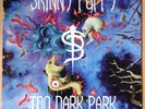 Skinny Puppy 'TOO DARK PARK' 1990 USA vinyl LP 1st press, Capitol C1 94683 NM