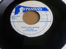 HIGGS & WILSON -YOUR LOVE IS MINE / THERES A REWARD - 7
