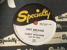 LARRY WILLIAMS : JUST BECAUSE  /  LET ME TELL YOU, BABY.  US. 78.rpm (1957)
