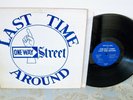 ONE WAY STREET Last Time Around LP Orig Private 1972 Chicago Xian Folk/Psych NM-