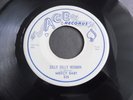 Mercy Baby - Silly Dilly Woman c/w Mercy's Blues 1957 USA 45 ACE
