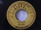 ELVIS PRESLEY - SUN 209 - THAT'S ALL RIGHT - 45 - Read Info