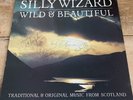 Silly Wizard - Wild & Beautiful LP - EX CONDITION - SIGNED AUTOGRAPHED - KRT19