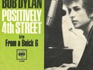 Bob Dylan-Positively 4th Street/From A Buick 6-45 RPM-7