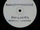 Analog Bubblebath Vol 2 rabbit City #2 APHEX TWIN 9/10 condition