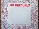 THE ONLY ONES 'Another Girl, Another Planet' 7