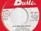 Prince Buster - Gun The Man Down - Prince Buster