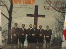 RALPH STANLEY: Cry From The Cross US Rebel Bluegrass Vinyl LP Keith Whitley