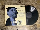THE PRESIDENT PLAYS WITH OSCAR PETERSON O PETE TRIO MONO VERVE LABEL JAZZ LP EX+