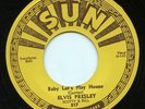 Rare Elvis Presley 45 - Baby, Let's Play House - Sun # 217 - Early 70s Reissue