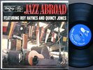 ROY HAYNES QUINCY JONES Jazz Abroad LP EMARCY MG 36083 US 1957 MONO Sahib Shihab