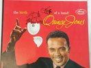Quincy Jones The. Birth Of A Band