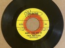 HEAR  RARE KILLER TX GARAGE FUNK 45 Motifs Baby You Got It Come Back GALACTIC VG