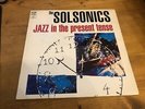LP The Solsonics   Jazz In The Present Tense   Acid Jazz