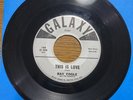 RAY FOGLE & DYNAMICS 45 If You Come Back TEXAS TEEN R&B DOO WOP ROCKER GALAXY