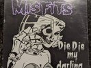 Die Die My Darling by Misfits Vinyl (Repress)